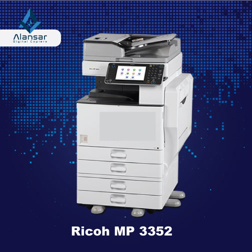 Three things make the Ricoh MP3352 the best for companies