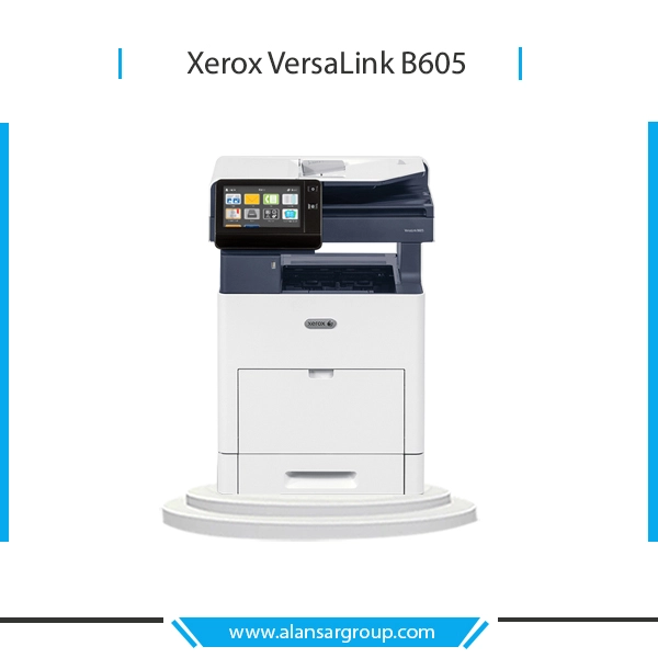 Xerox Versalink B605 ماكينة تصوير مستندات ابيض واسود استيراد